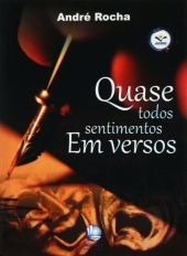 Quase todos sentimentos em versos - 2014